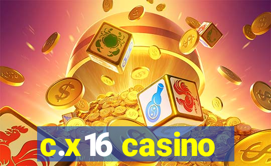 c.x16 casino